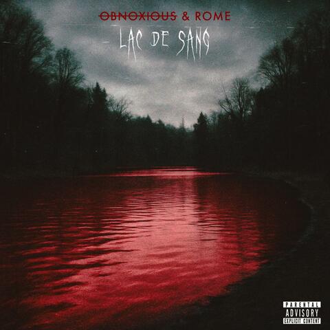 Lac De Sang (feat. ROME) album art