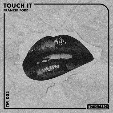 Touch It album art