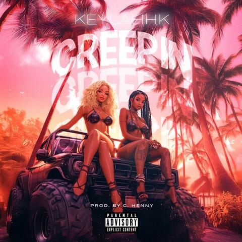 Creepin (feat. P. Henny) [Radio Edit] album art