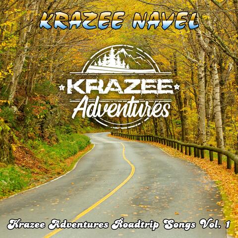 Krazee Adventures Roadtrip Songs, Vol. 1 album art