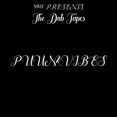 8460 Presents The Dub Tapes PUUN&Vibes album art