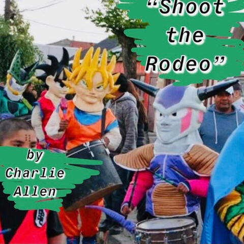 Shoot the Rodeo album art