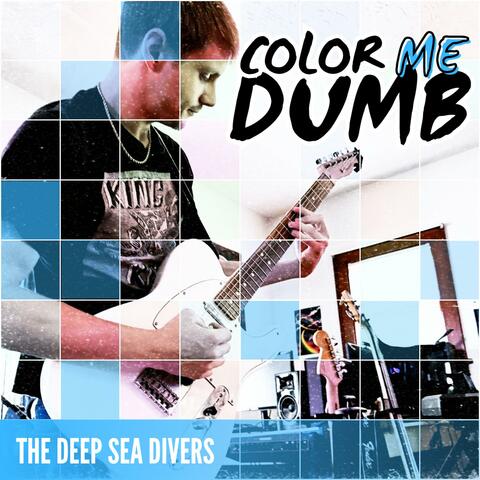 Color Me Dumb album art