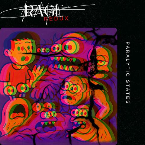 Rage REDUX (Ketamine Version) album art