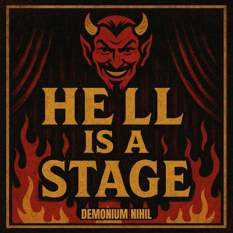 Hell Is A Stage album art