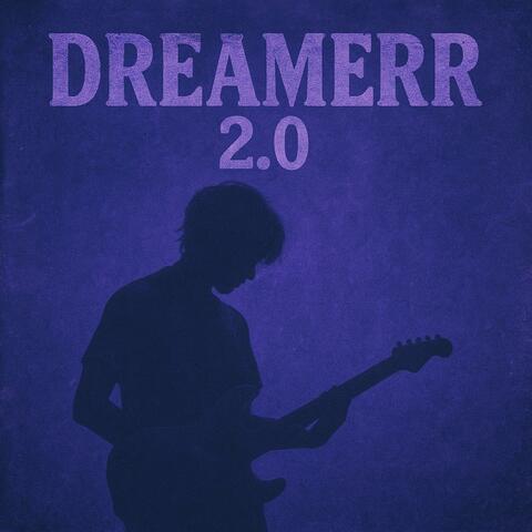 Dreamerr 2.0 album art