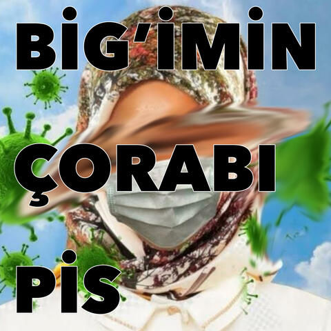 BİGİMİN ÇORABI PİS (feat. Nurdisina) album art