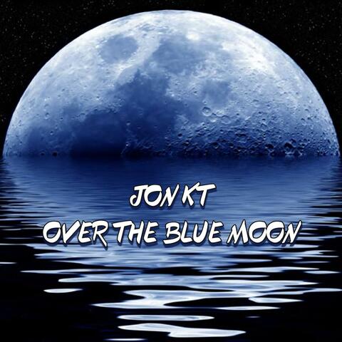 Over The Blue Moon album art