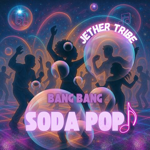 BANG BANG SODA POP album art