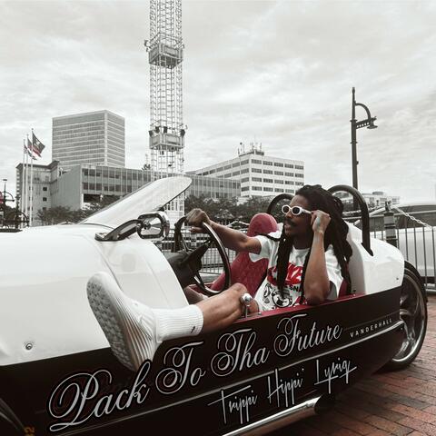 Pack To Tha Future album art