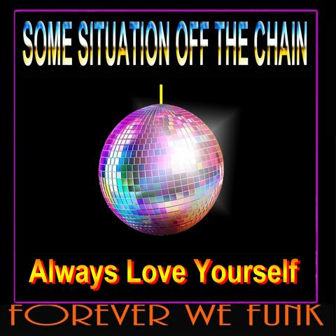 SOME SITUATION OFF THE CHAIN (TIMES TWO) album art