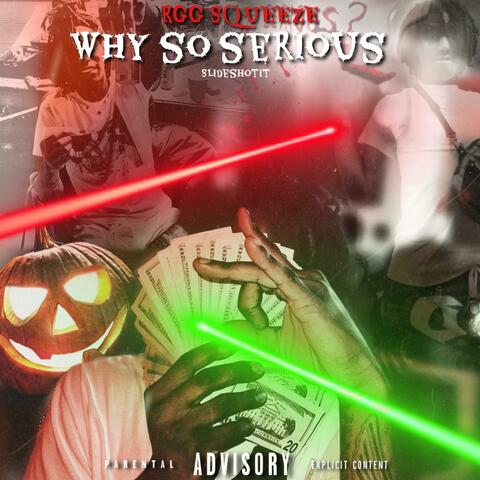 ¿Why So Serious? album art
