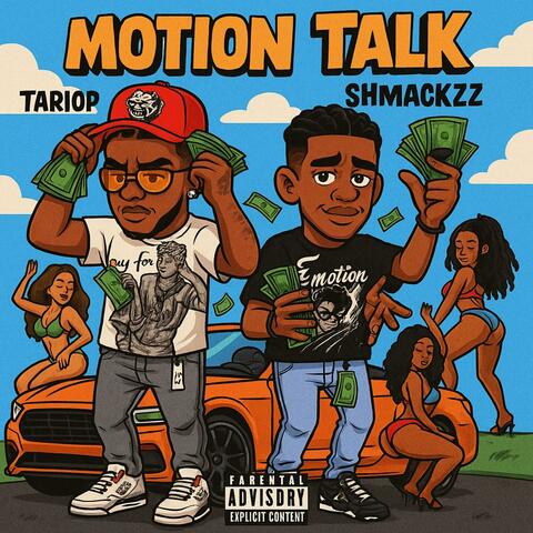 Motion Talk (feat. Shmackzz) album art