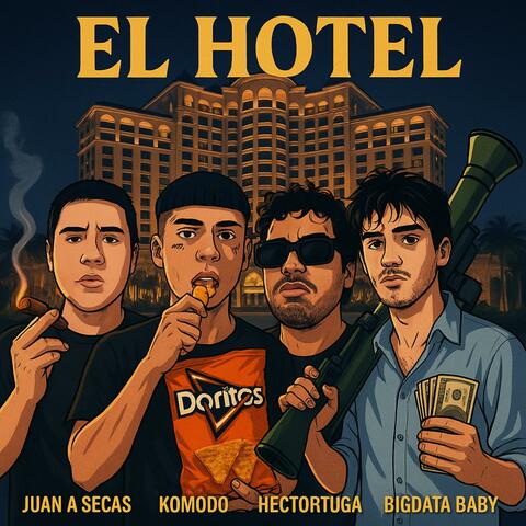 El Hotel (feat. Juan A Secas, BIGDATA BABY & Héctor Tuga) album art