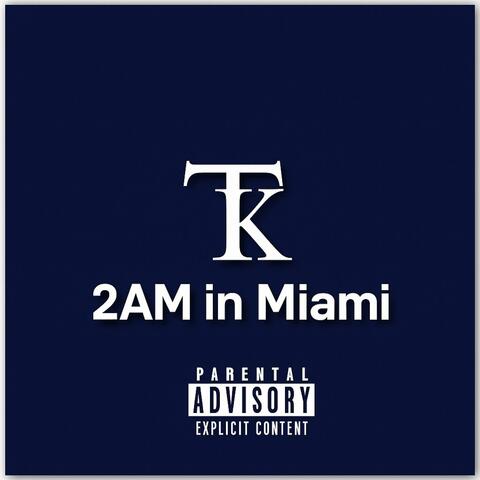 2AM in Miami album art
