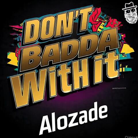 Don't badda wit it album art