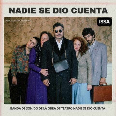 Nadie Se dio Cuenta (banda de sonido de la obra Nadie se dio cuenta) album art