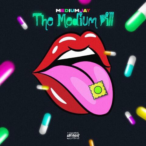 The Medium Pill album art