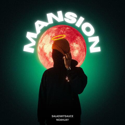 Mansion (feat. NoahJay) album art