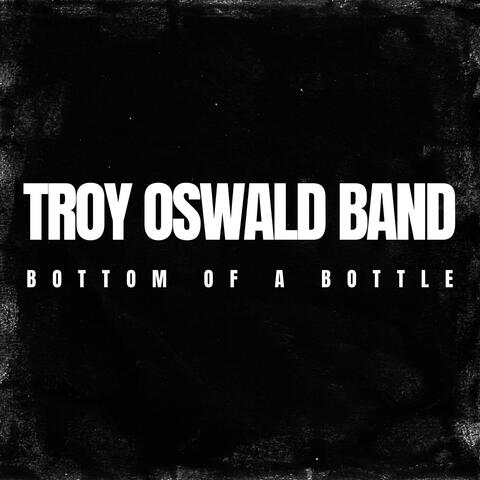 Bottom of a Bottle album art