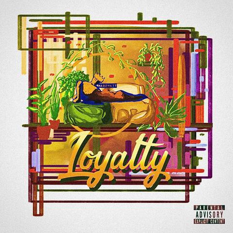 Loyalty album art