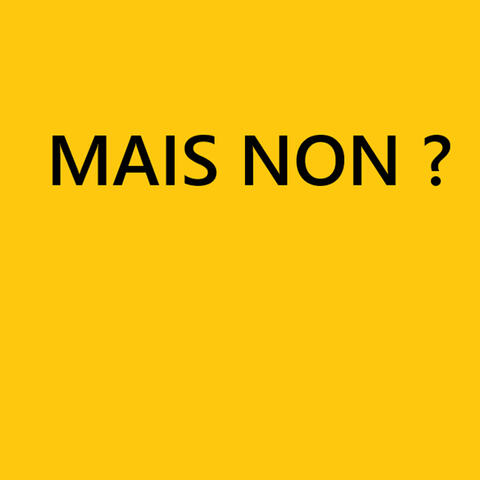Mais non ? album art