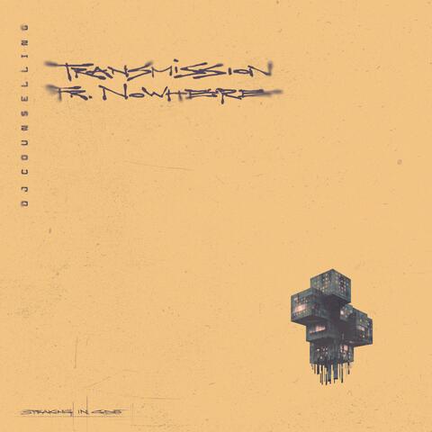 Transmission fr. Nowhere album art