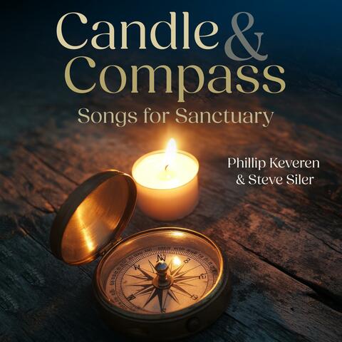 Candle & Compass (Songs for Sanctuary) album art
