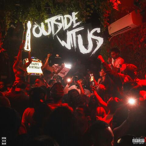 Outside Wit Us album art