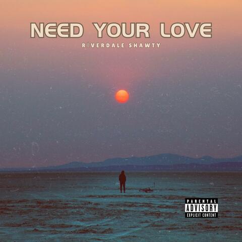 Need Your Love album art
