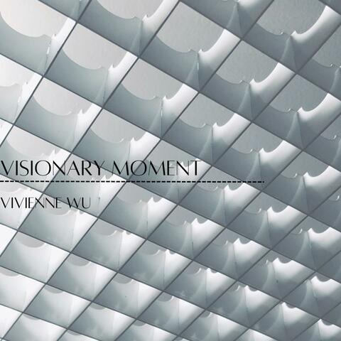 Visionary Moment album art