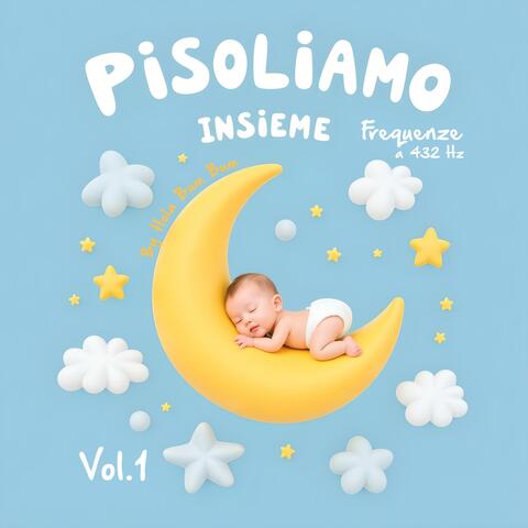 PISOLIAMO INSIEME – Ninna Nanne in 432 Hz Vol.1 album art