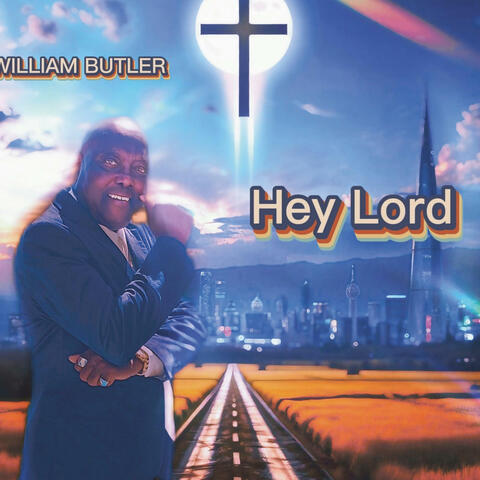Hey Lord album art