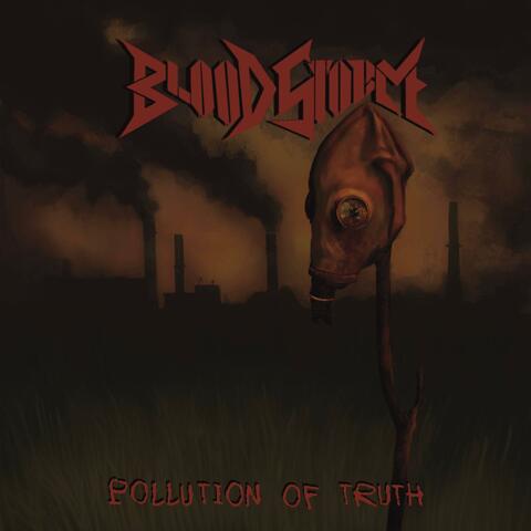 Pollution Of Truth album art