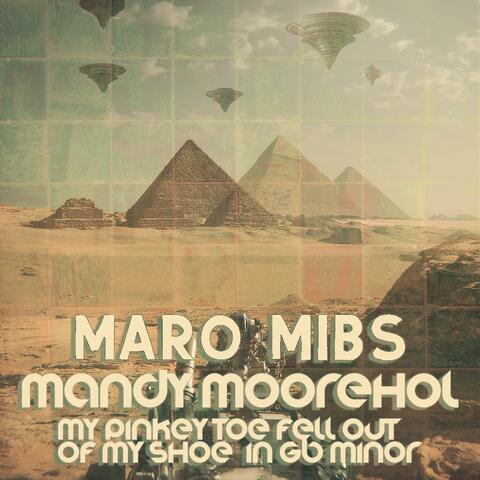 My Pinkey Toe Fell Out Of My Shoe (In GB Minor) (feat. MARO MIBS) album art