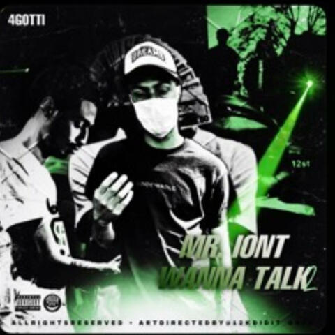 Mr iont wanna talk 2 album art