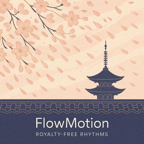 FlowMotion: Royalty Free Rythms album art