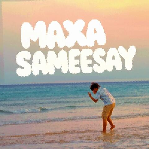 Maxa Sameesay album art