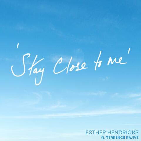Stay Close To Me album art