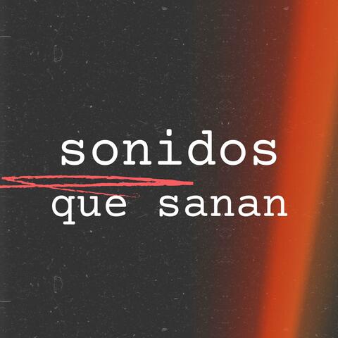 Sonidos que Sanan album art