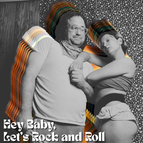 Hey Baby, Let's Rock and Roll album art