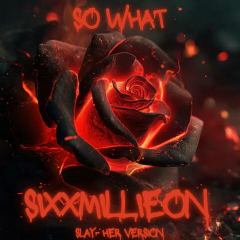 So What?? (Slay-Her Version) album art