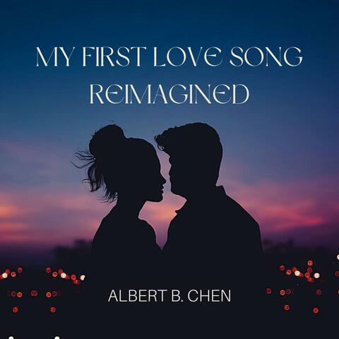 My First Love Song Reimagined album art