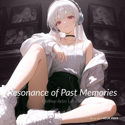 Resonance of Past Memories album art