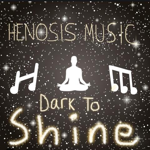 Dark To Shine album art