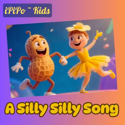 Silly Silly Song album art
