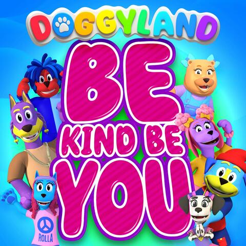 Be Kind Be You album art
