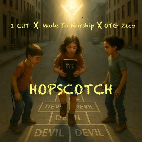Hopscotch (feat. 1 Cut, 1CUT & Made To Worship) album art