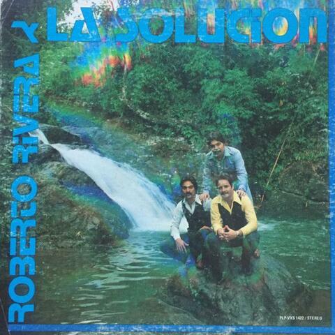 Roberto Rivera y La Solucion(Remastered) album art