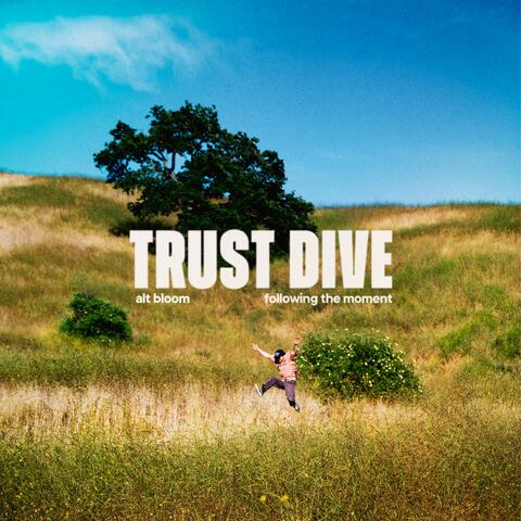 Trust Dive album art